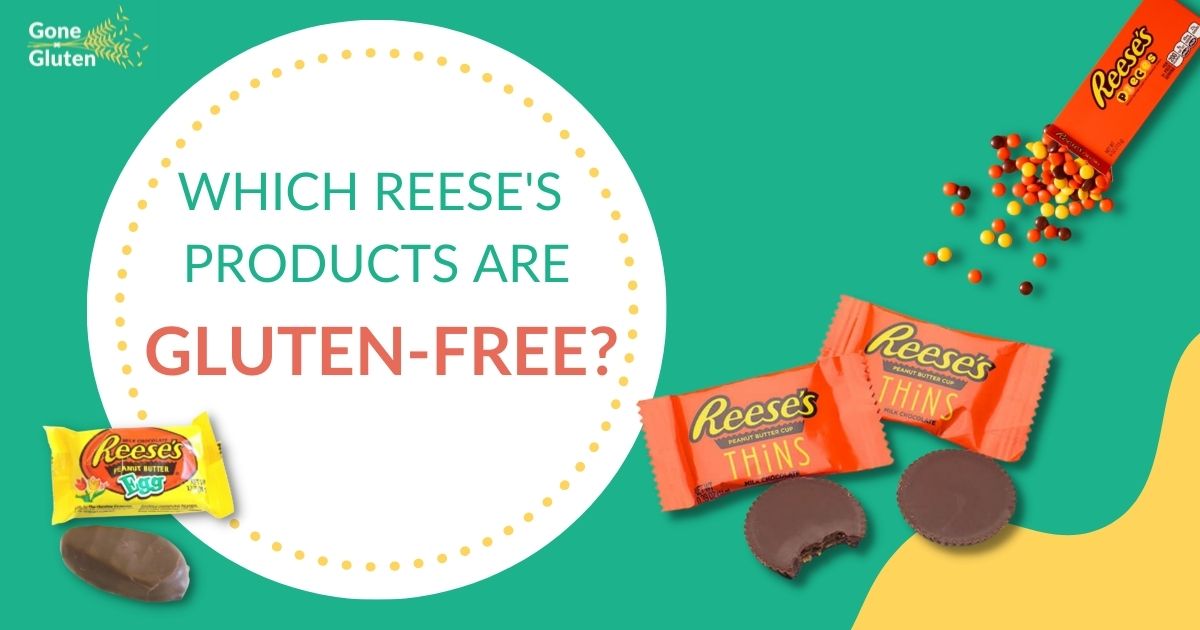 Which Reese’s Products Are Gluten-Free
