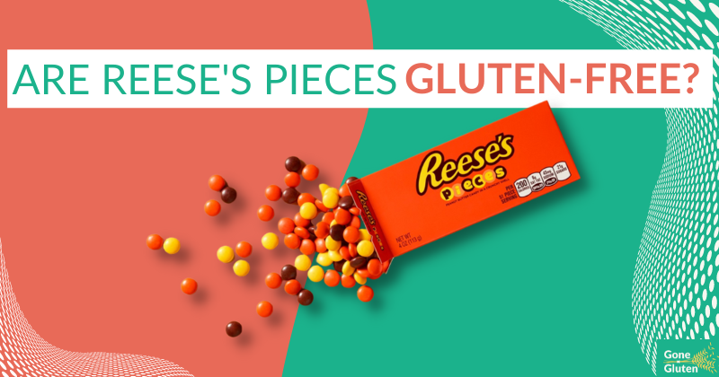 Are Reese’s Pieces Gluten-Free