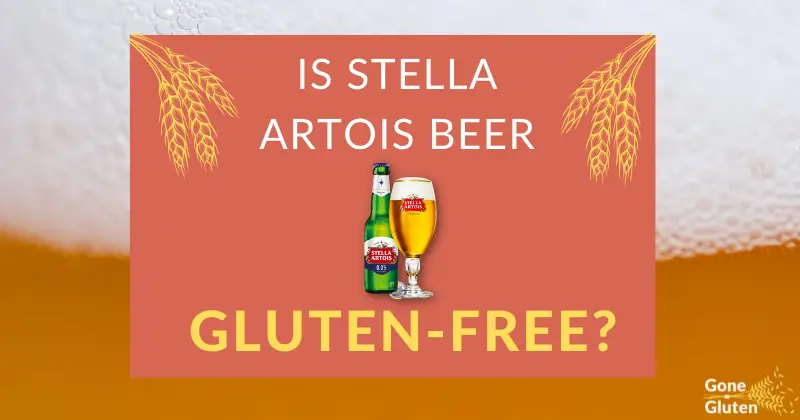 Is Stella Artois Beer Gluten-Free