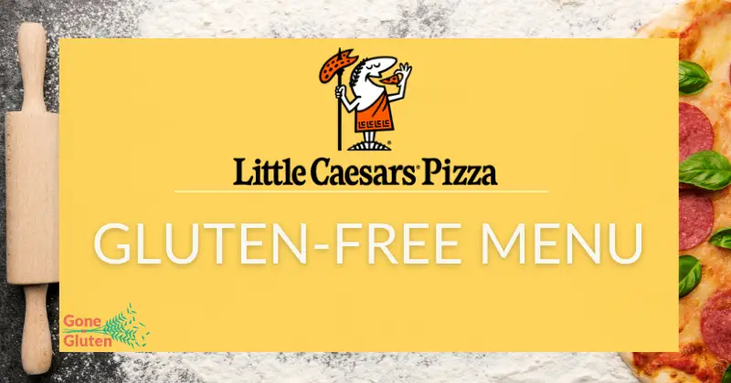 Little Caesars Gluten-Free Menu